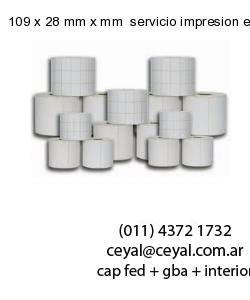 109 x 28 mm x mm  servicio impresion etiquetas