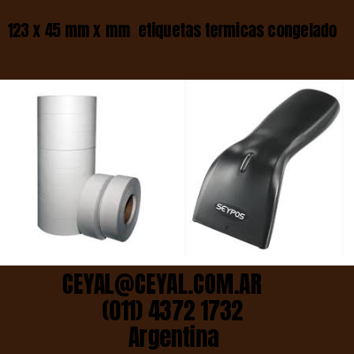 123 x 45 mm x mm  etiquetas termicas congelado