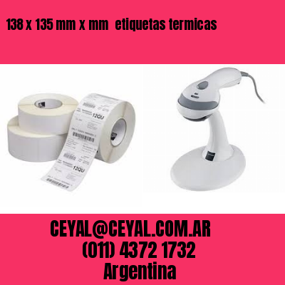 138 x 135 mm x mm  etiquetas termicas