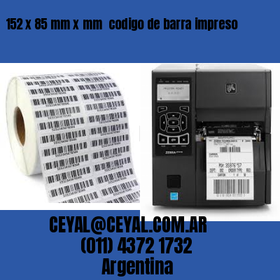 152 x 85 mm x mm  codigo de barra impreso