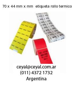 70 x 44 mm x mm  etiqueta rollo termico