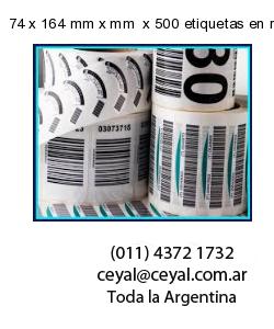 74 x 164 mm x mm  x 500 etiquetas en rollo