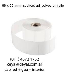 88 x 66  mm  stickers adhesivos en rollos