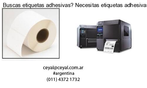 Buscas etiquetas adhesivas? Necesitas etiquetas adhesivas? Necesitas impirmir etiquetas adhesivas