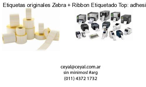 Etiquetas originales Zebra   Ribbon Etiquetado Top: adhesivo   ribbo