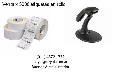 Venta x 5000 etiquetas en rollo