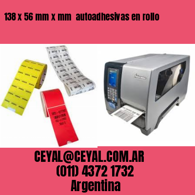 138 x 56 mm x mm  autoadhesivas en rollo