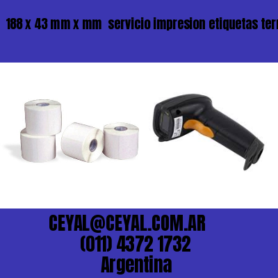 188 x 43 mm x mm  servicio impresion etiquetas termicas