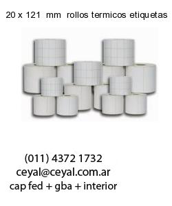 20 x 121  mm  rollos termicos etiquetas