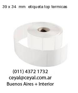 39 x 34  mm  etiqueta top termicas