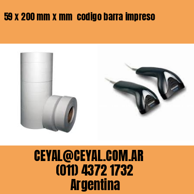 59 x 200 mm x mm  codigo barra impreso