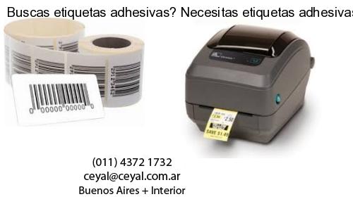 Buscas etiquetas adhesivas? Necesitas etiquetas adhesivas? Necesitas impirmir etiquetas adhesivas