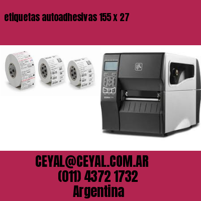 etiquetas autoadhesivas 155 x 27