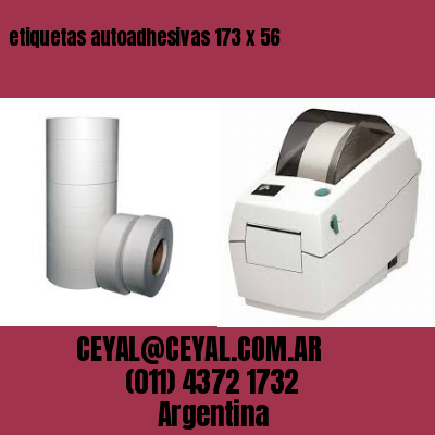 etiquetas autoadhesivas 173 x 56