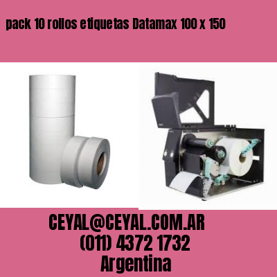 pack 10 rollos etiquetas Datamax 100 x 150