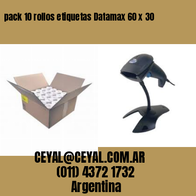 pack 10 rollos etiquetas Datamax 60 x 30