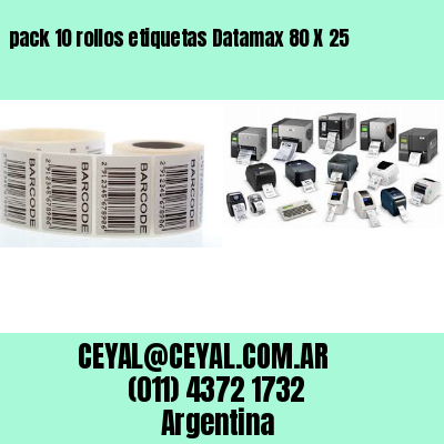 pack 10 rollos etiquetas Datamax 80 X 25