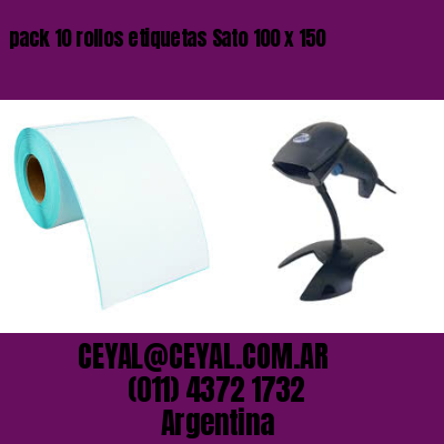 pack 10 rollos etiquetas Sato 100 x 150