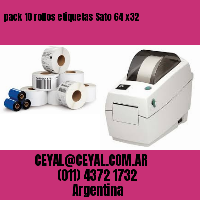 pack 10 rollos etiquetas Sato 64 x32