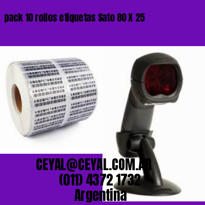 pack 10 rollos etiquetas Sato 80 X 25