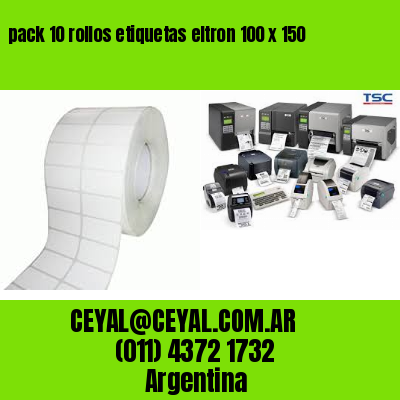 pack 10 rollos etiquetas eltron 100 x 150