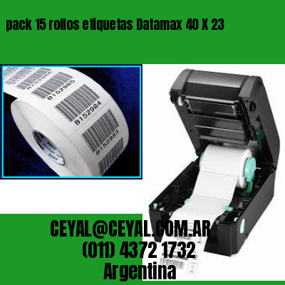 pack 15 rollos etiquetas Datamax 40 X 23