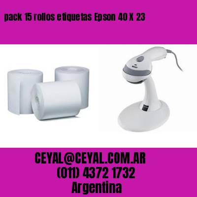 pack 15 rollos etiquetas Epson 40 X 23