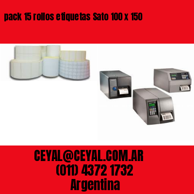 pack 15 rollos etiquetas Sato 100 x 150