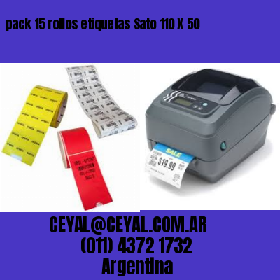 pack 15 rollos etiquetas Sato 110 X 50