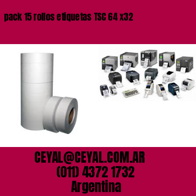 pack 15 rollos etiquetas TSC 64 x32