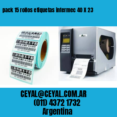 pack 15 rollos etiquetas intermec 40 X 23