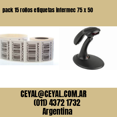 pack 15 rollos etiquetas intermec 75 x 50