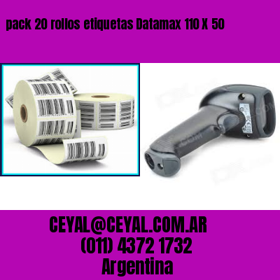 pack 20 rollos etiquetas Datamax 110 X 50