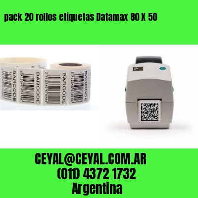 pack 20 rollos etiquetas Datamax 80 X 50