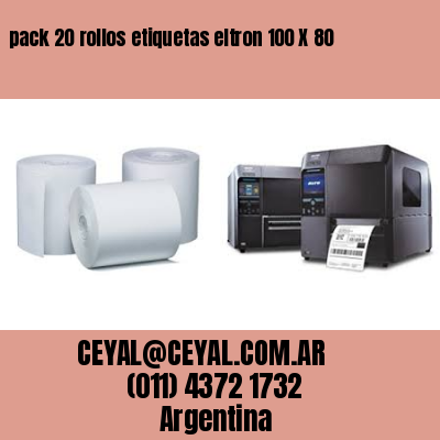 pack 20 rollos etiquetas eltron 100 X 80