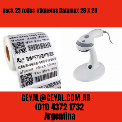 pack 25 rollos etiquetas Datamax 29 X 20