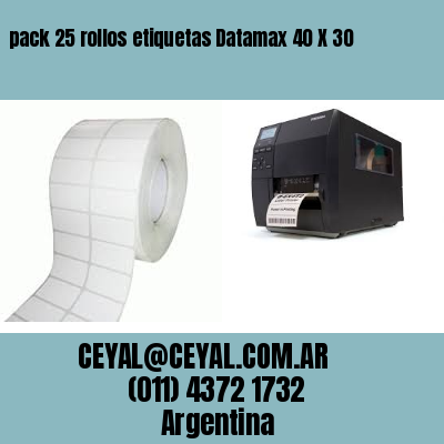 pack 25 rollos etiquetas Datamax 40 X 30