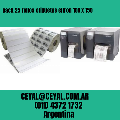 pack 25 rollos etiquetas eltron 100 x 150