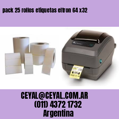 pack 25 rollos etiquetas eltron 64 x32