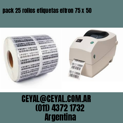 pack 25 rollos etiquetas eltron 75 x 50