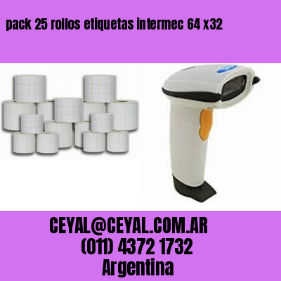 pack 25 rollos etiquetas intermec 64 x32