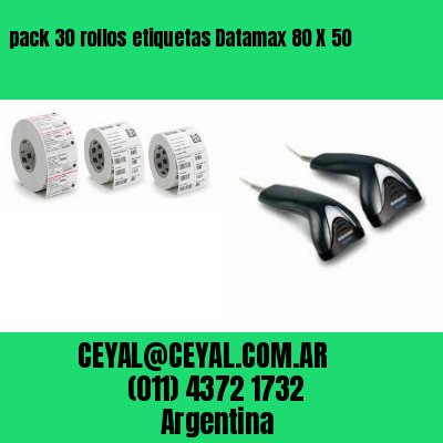 pack 30 rollos etiquetas Datamax 80 X 50