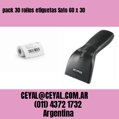 pack 30 rollos etiquetas Sato 60 x 30