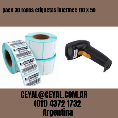 pack 30 rollos etiquetas intermec 110 X 50