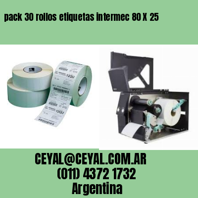 pack 30 rollos etiquetas intermec 80 X 25