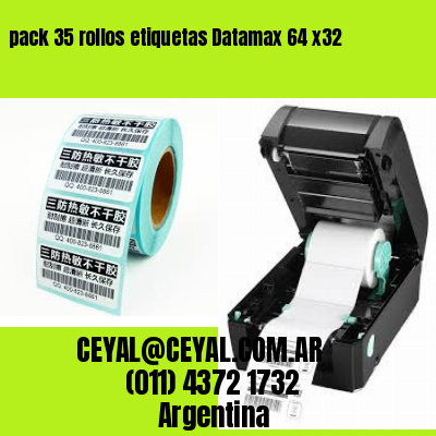 pack 35 rollos etiquetas Datamax 64 x32