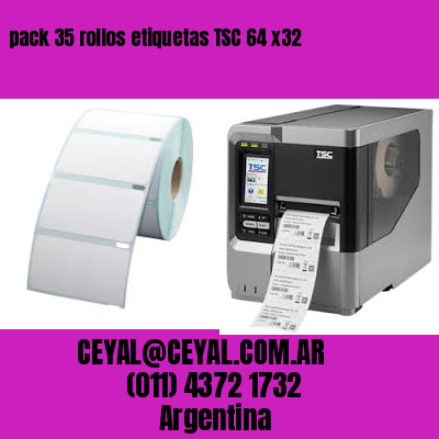 pack 35 rollos etiquetas TSC 64 x32