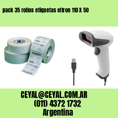 pack 35 rollos etiquetas eltron 110 X 50