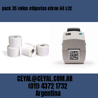 pack 35 rollos etiquetas eltron 64 x32