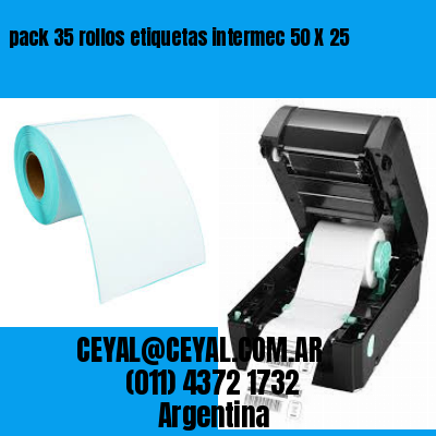 pack 35 rollos etiquetas intermec 50 X 25